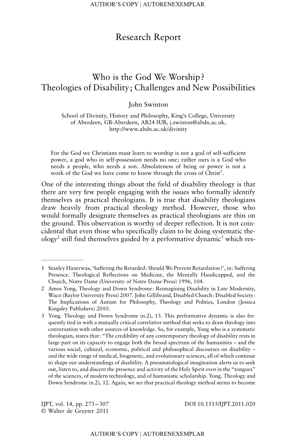 Who Is the God We Worship? Theologies of Disability; Challenges and New Possibilities