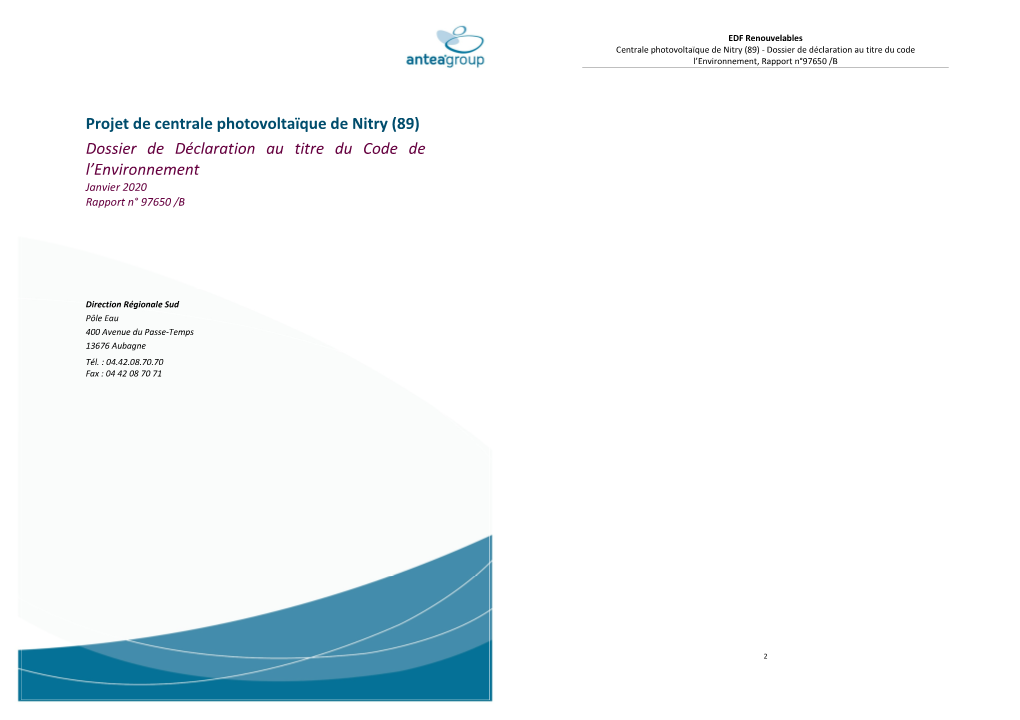 Projet De Centrale Photovoltaïque De Nitry (89) Dossier De Déclaration Au Titre Du Code De L’Environnement Janvier 2020 Rapport N° 97650 /B