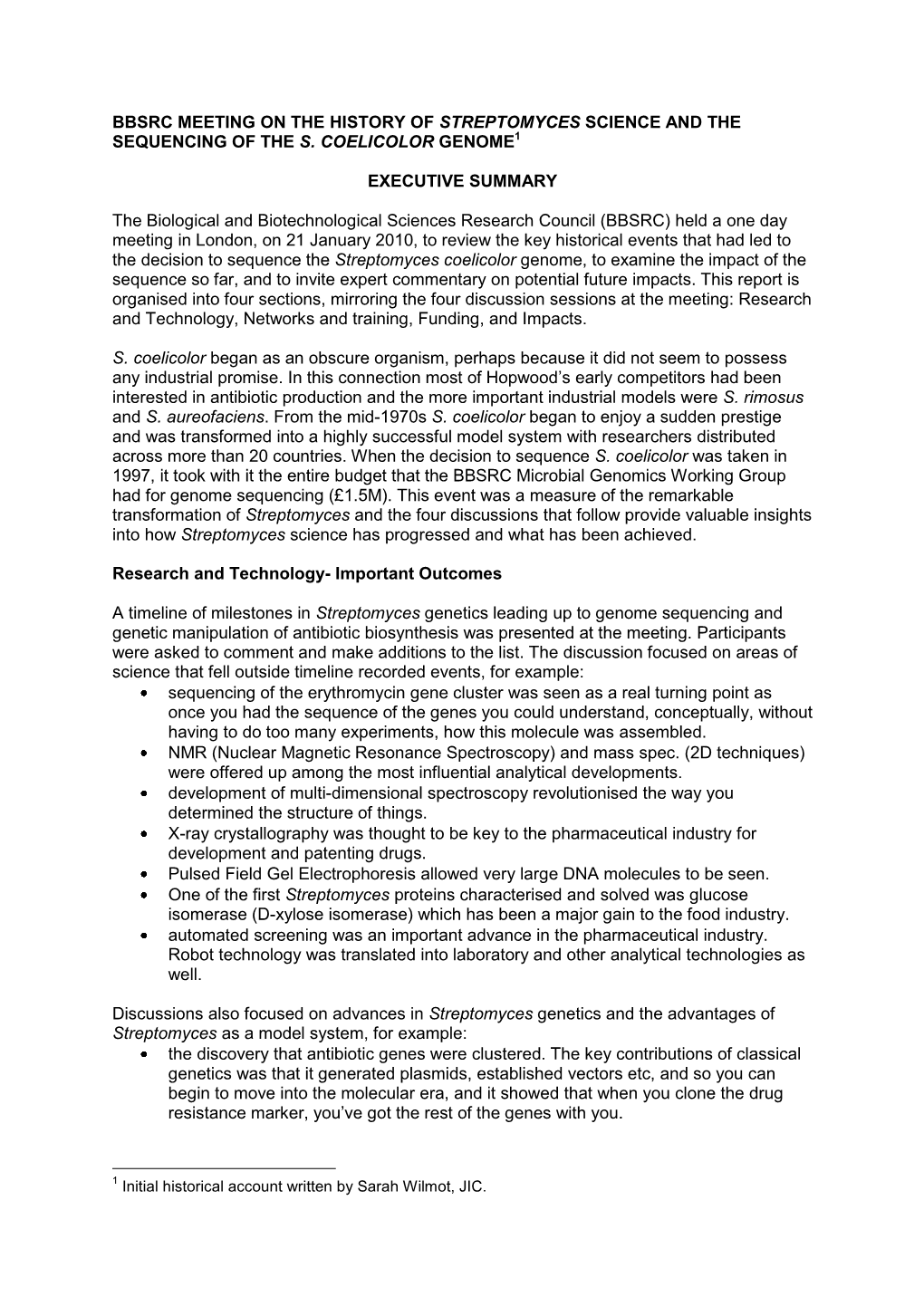 Bbsrc Meeting on the History of Streptomyces Science and the Sequencing of the S