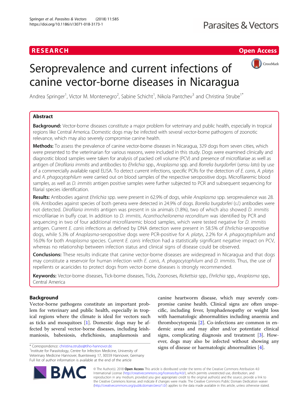 Seroprevalence and Current Infections of Canine Vector-Borne Diseases in Nicaragua Andrea Springer1, Victor M