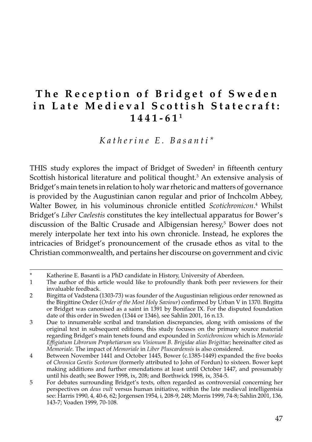 The Reception of Bridget of Sweden in Late Medieval Scottish Statecraft: 1441-611