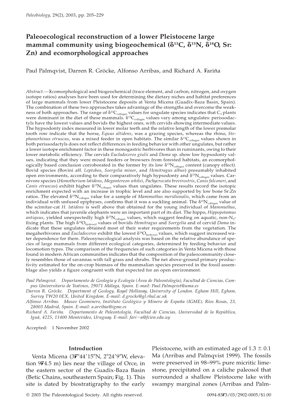 Paleoecological Reconstruction of a Lower Pleistocene Large Mammal Community Using Biogeochemical (␦13C, ␦15N, ␦18O, Sr: Zn) and Ecomorphological Approaches