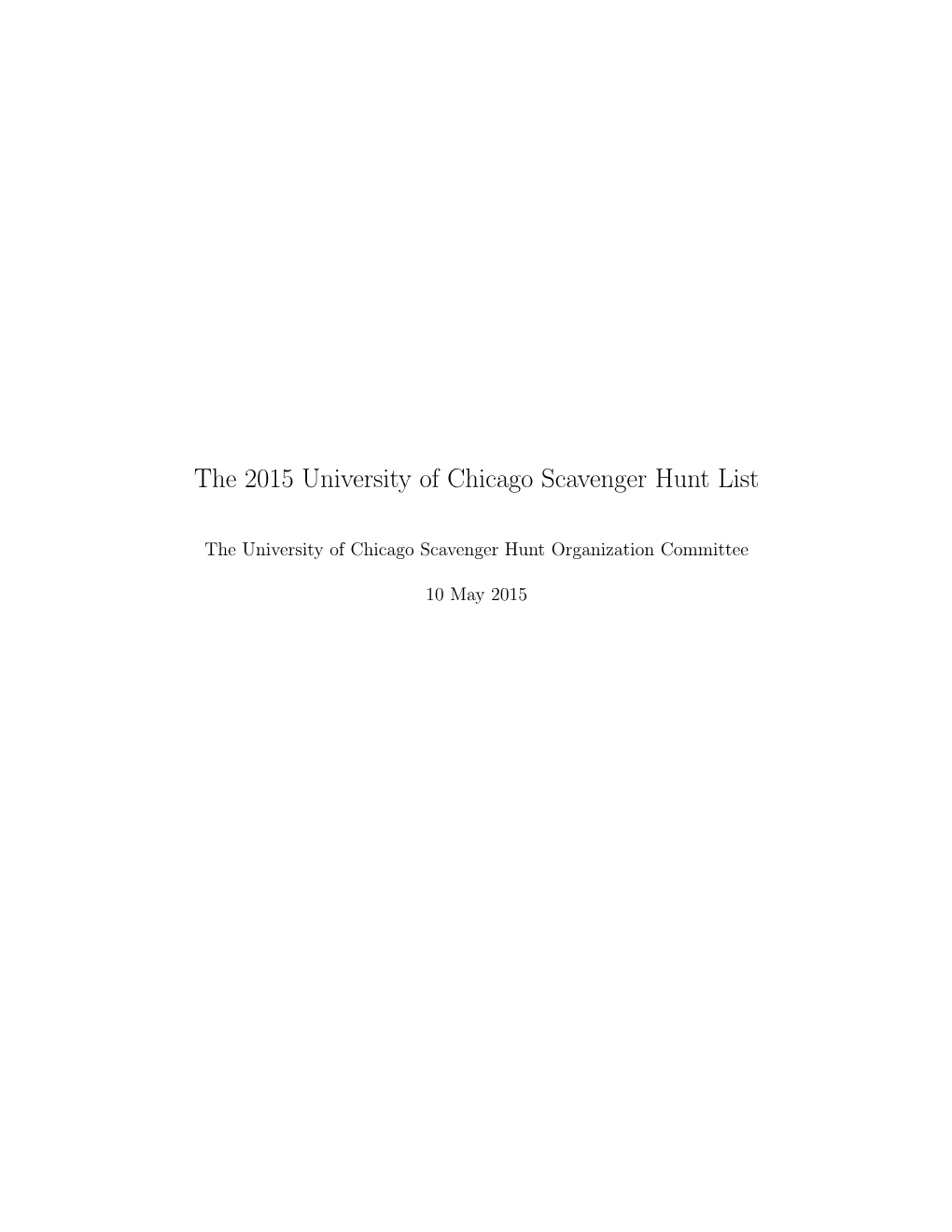 The 2015 University of Chicago Scavenger Hunt List