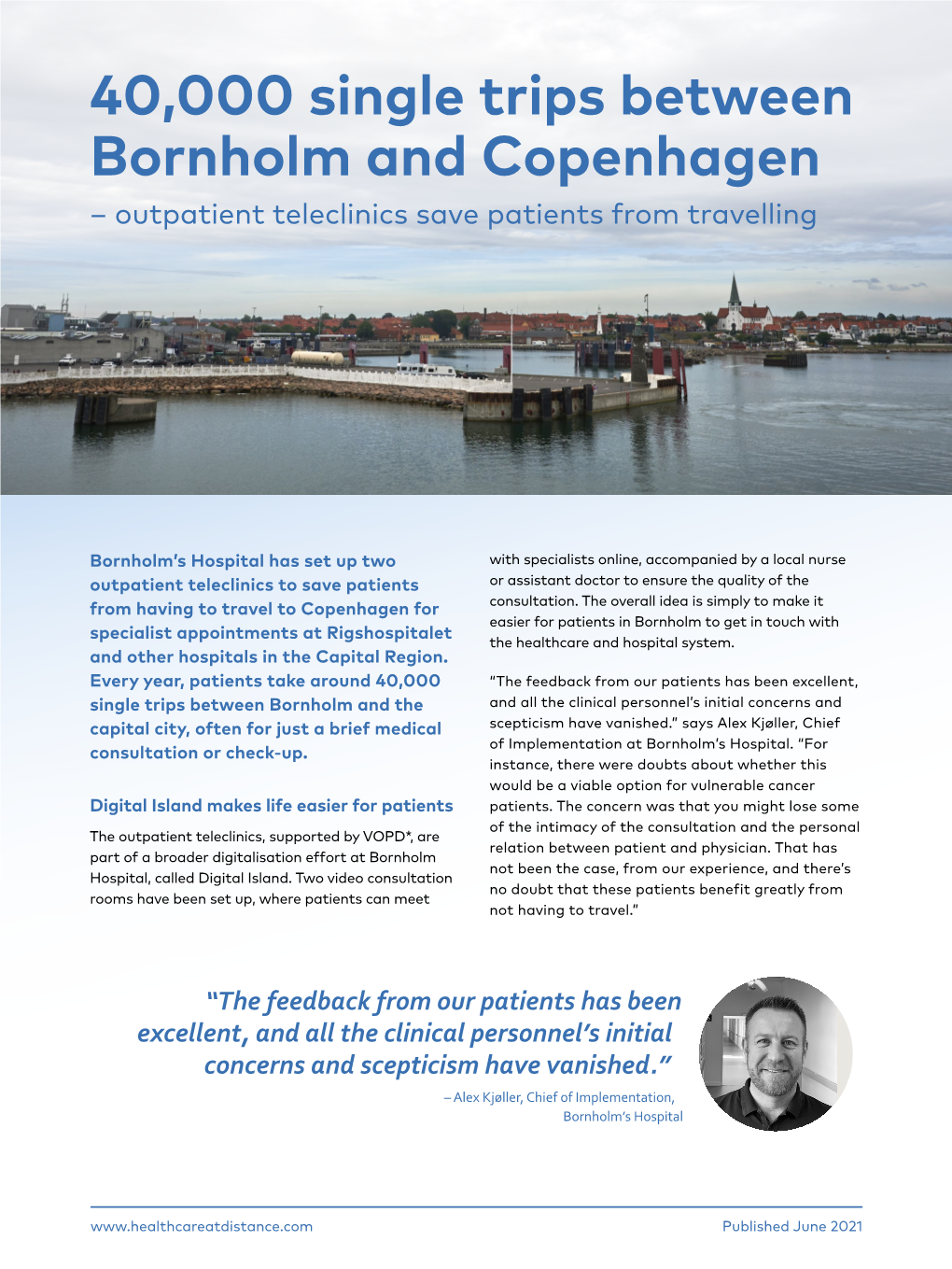 40,000 Single Trips Between Bornholm and Copenhagen – Outpatient Teleclinics Save Patients from Travelling