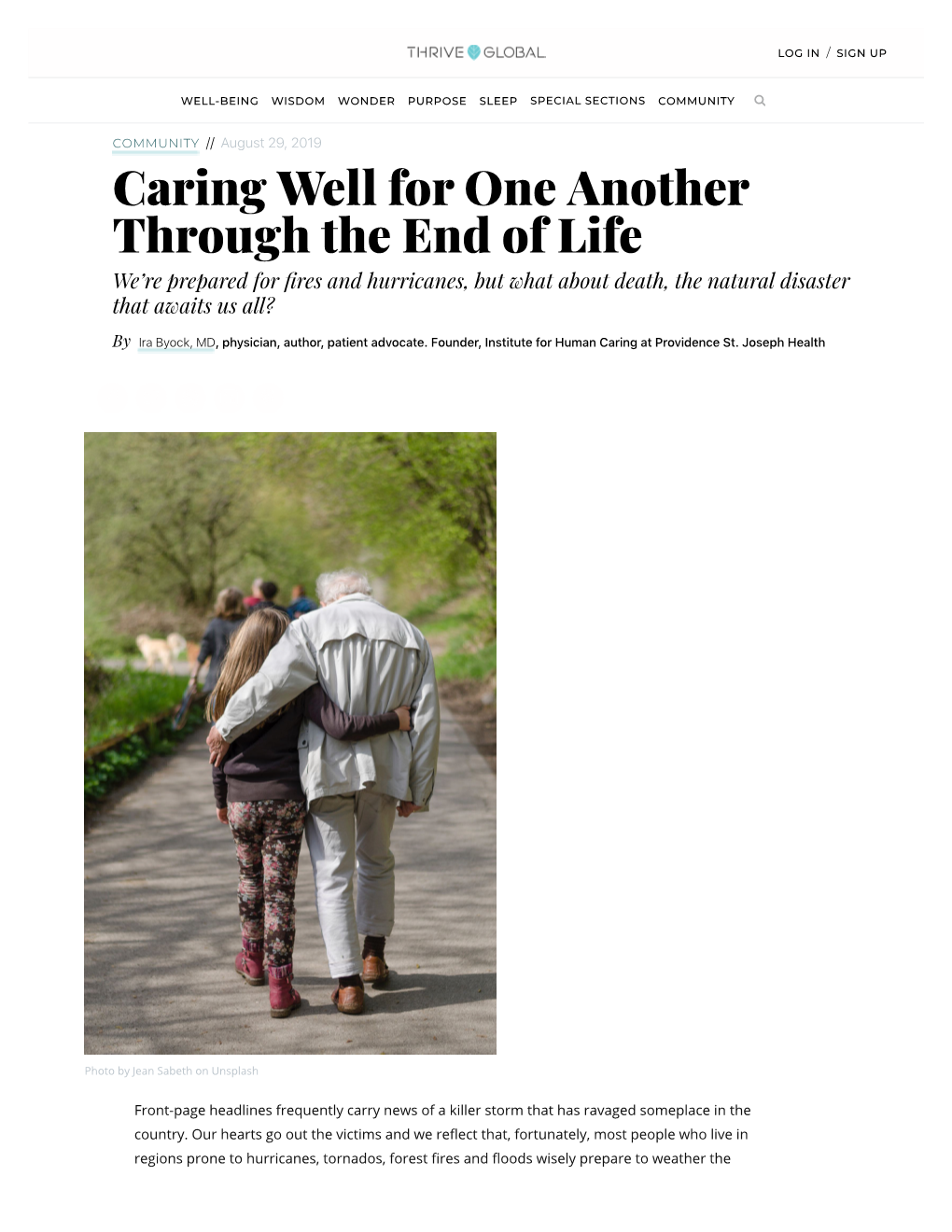 Caring Well for One Another Through the End of Life We’Re Prepared for ﬁres and Hurricanes, but What About Death, the Natural Disaster That Awaits Us All?