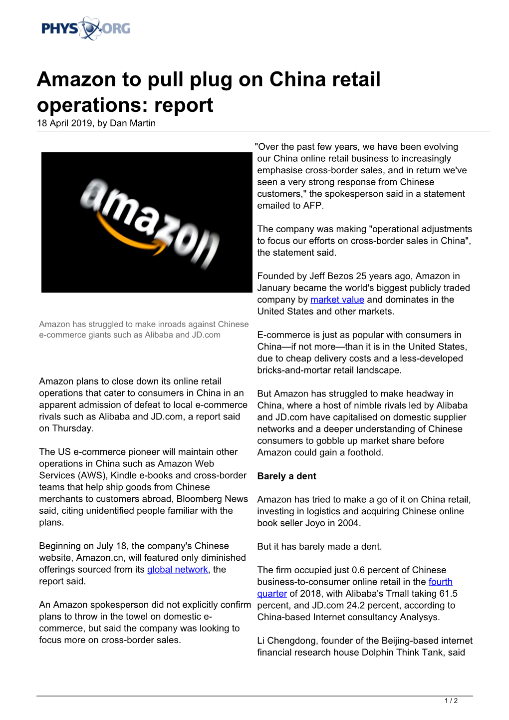 Amazon to Pull Plug on China Retail Operations: Report 18 April 2019, by Dan Martin