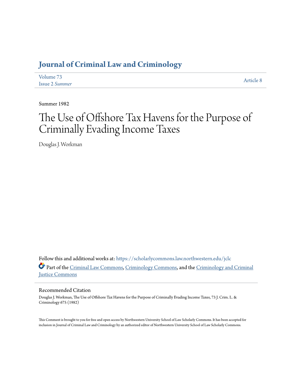 The Use of Offshore Tax Havens for the Purpose of Criminally Evading Income Taxes