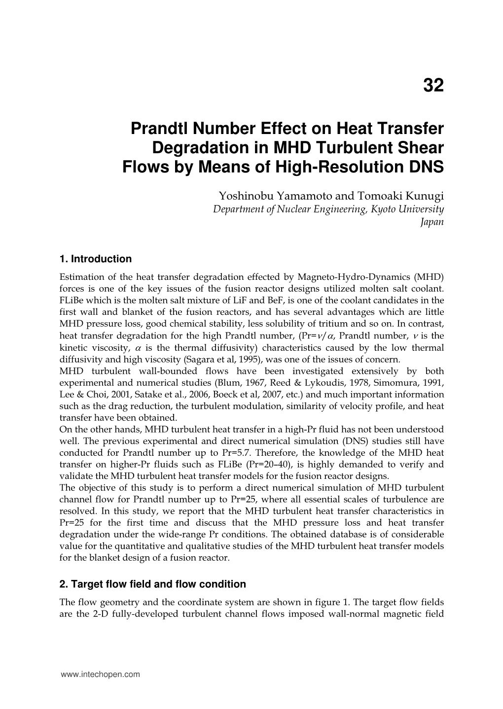 Prandtl Number Effect on Heat Transfer Degradation in MHD Turbulent Shear Flows by Means of High-Resolution DNS