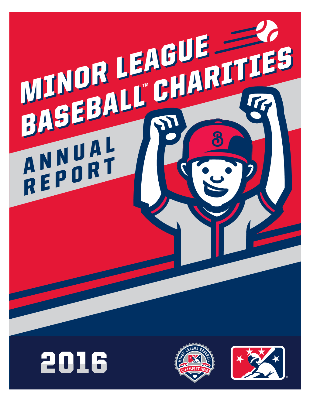 ANNUAL REPORT Milb CHARITIES in ACTION