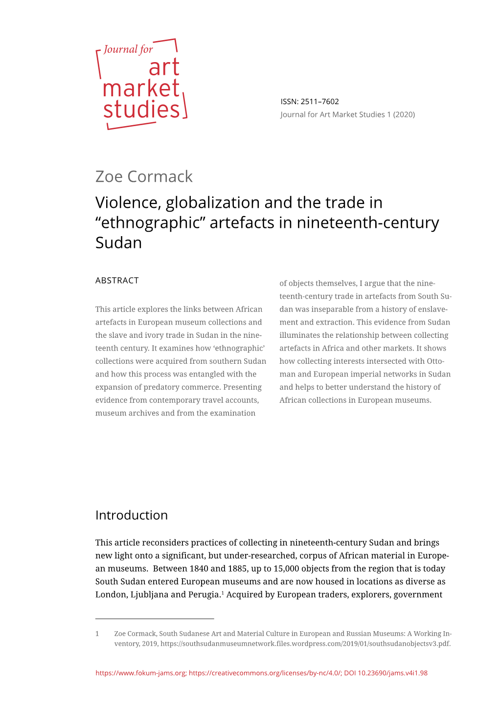 Zoe Cormack Violence, Globalization and the Trade in “Ethnographic” Artefacts in Nineteenth-Century Sudan