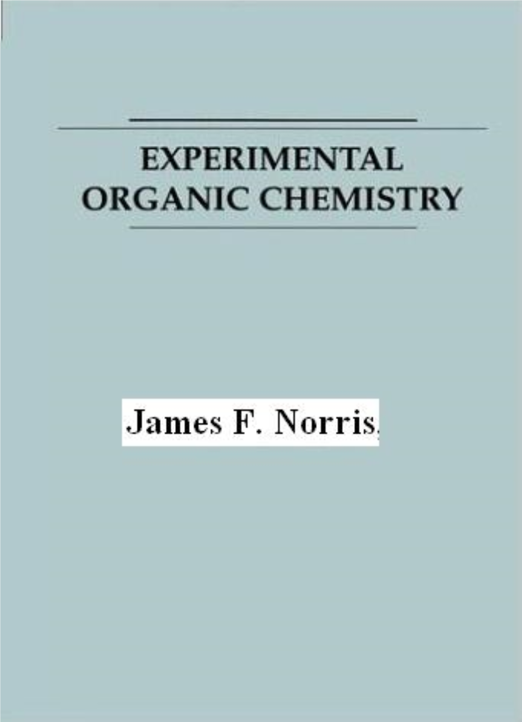 Experimental Organic Chemistry