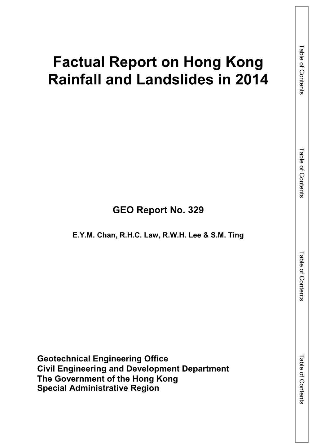 Factual Report on Hong Kong Rainfall and Landslides in 2014