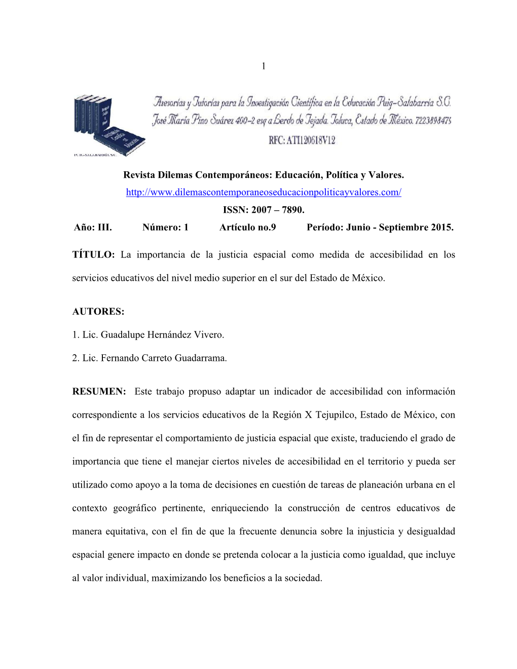 Educación, Política Y Valores. ISSN: 2007 – 7890