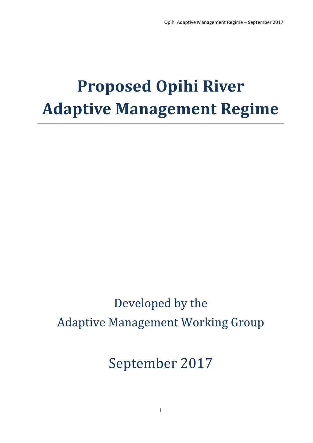 Proposed Opihi River Adaptive Management Regime