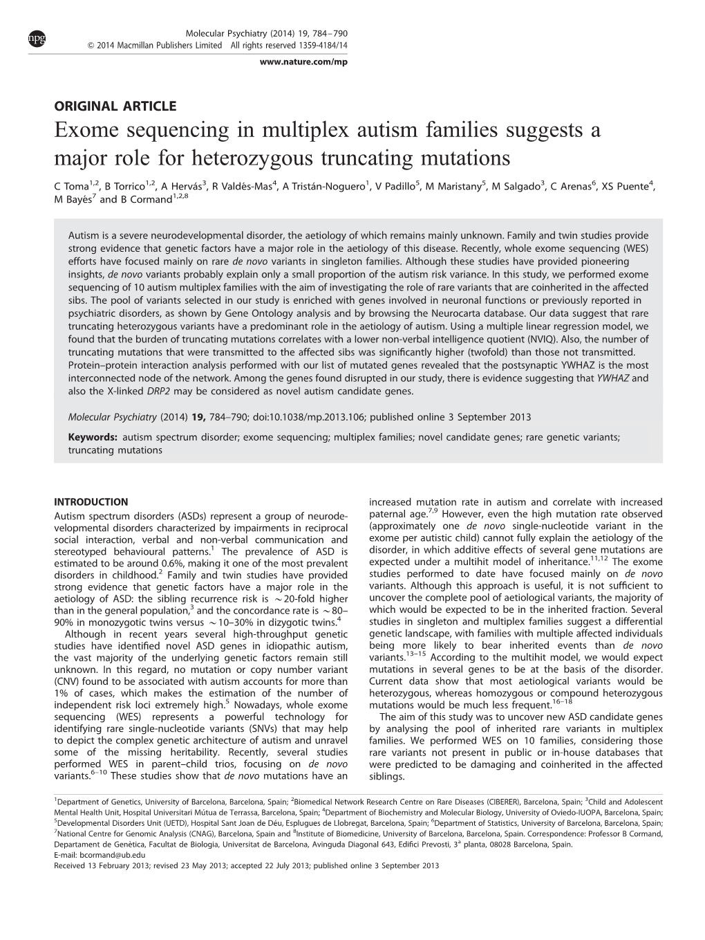 Exome Sequencing in Multiplex Autism Families Suggests a Major Role for Heterozygous Truncating Mutations