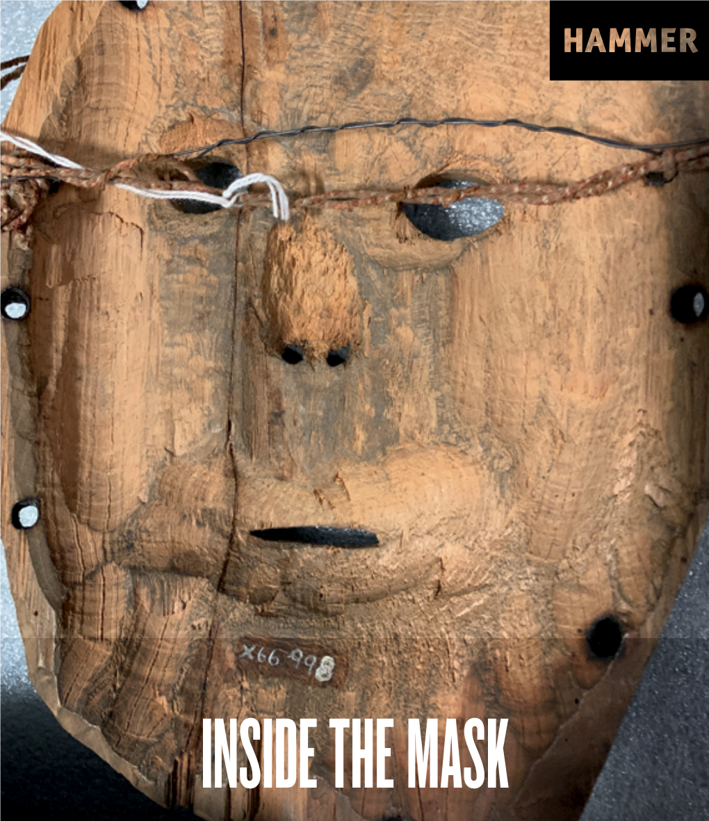 INSIDE the MASK INSIDE the MASK February 15–May 17, 2020