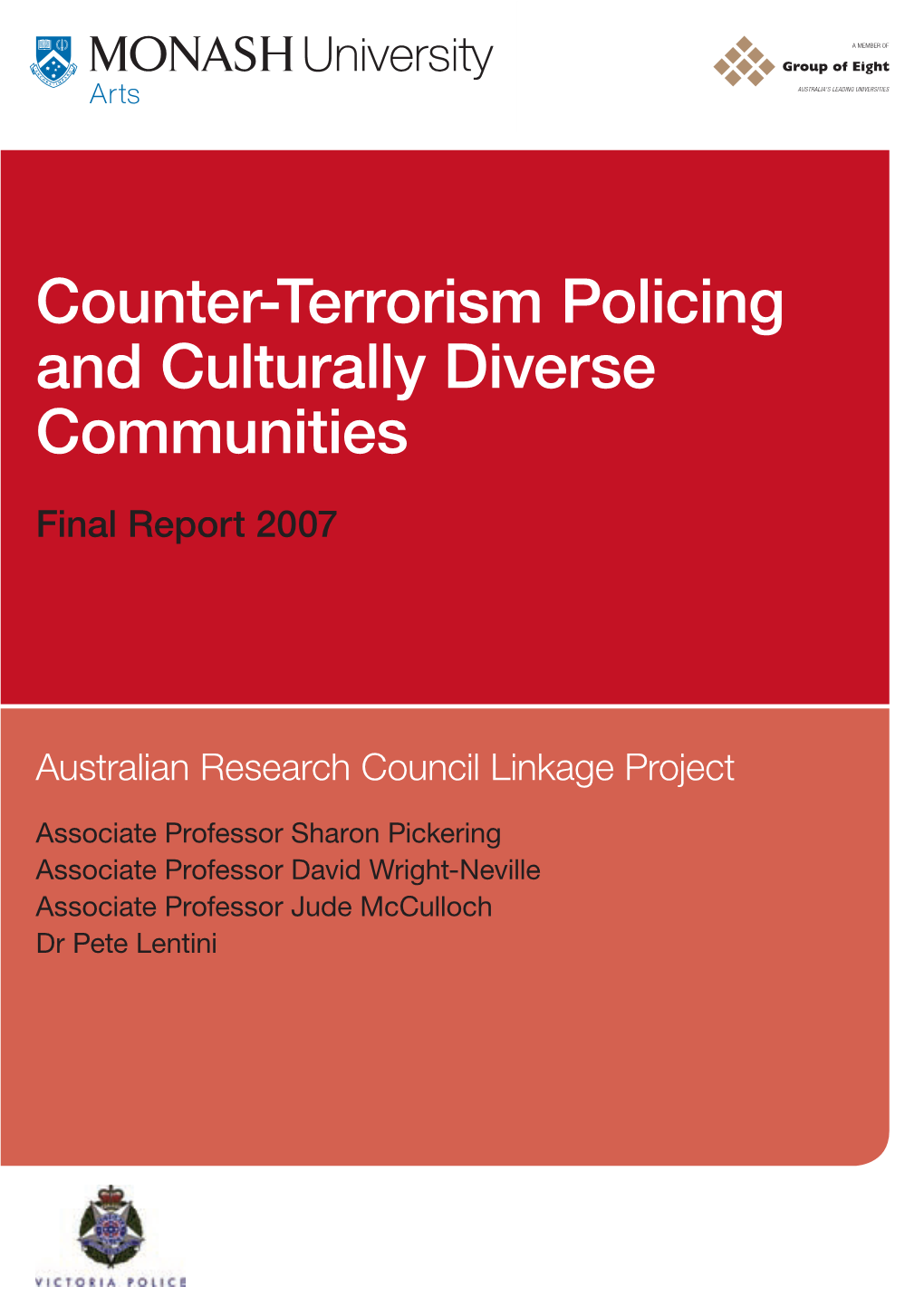 Counter-Terrorism Policing and Culturally Diverse Communities