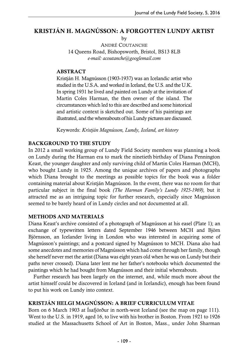 KRISTJÁN H. MAGNÚSSON: a FORGOTTEN LUNDY ARTIST by ANDRÉ COUTANCHE 14 Queens Road, Bishopsworth, Bristol, BS13 8LB E-Mail: Acoutanche@Googlemail.Com