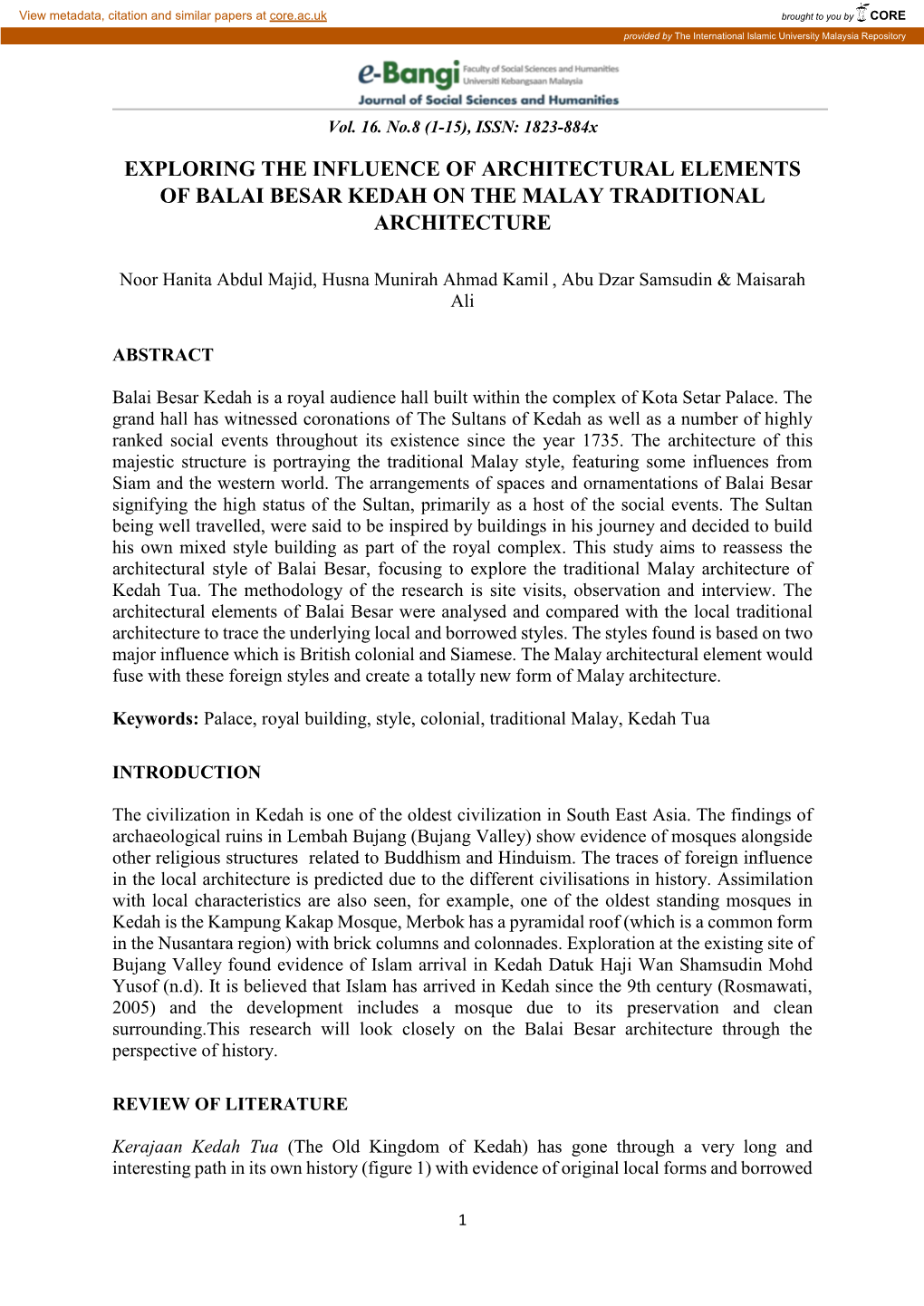 Exploring the Influence of Architectural Elements of Balai Besar Kedah on the Malay Traditional Architecture