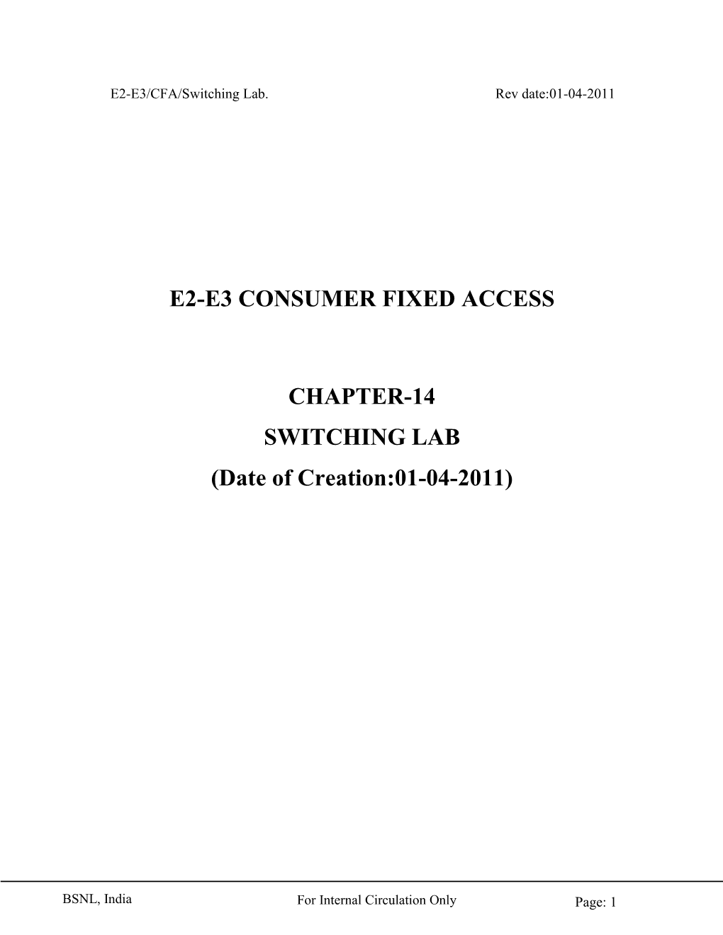 E2-E3 Consumer Fixed Access Chapter-14 Switching
