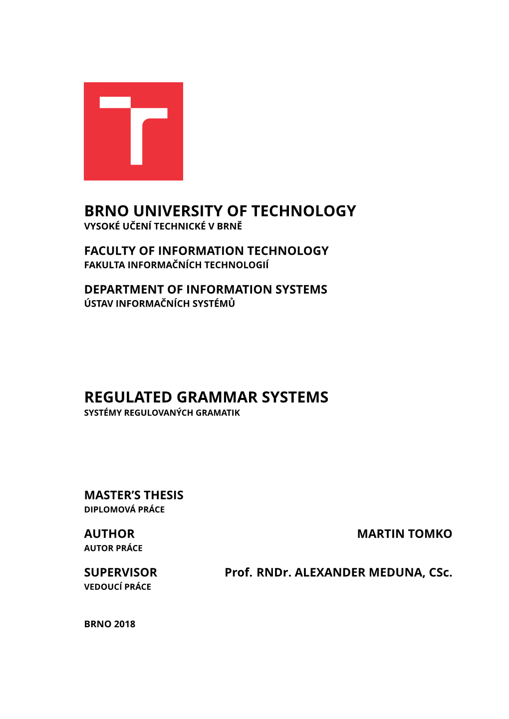 Brno University of Technology Regulated