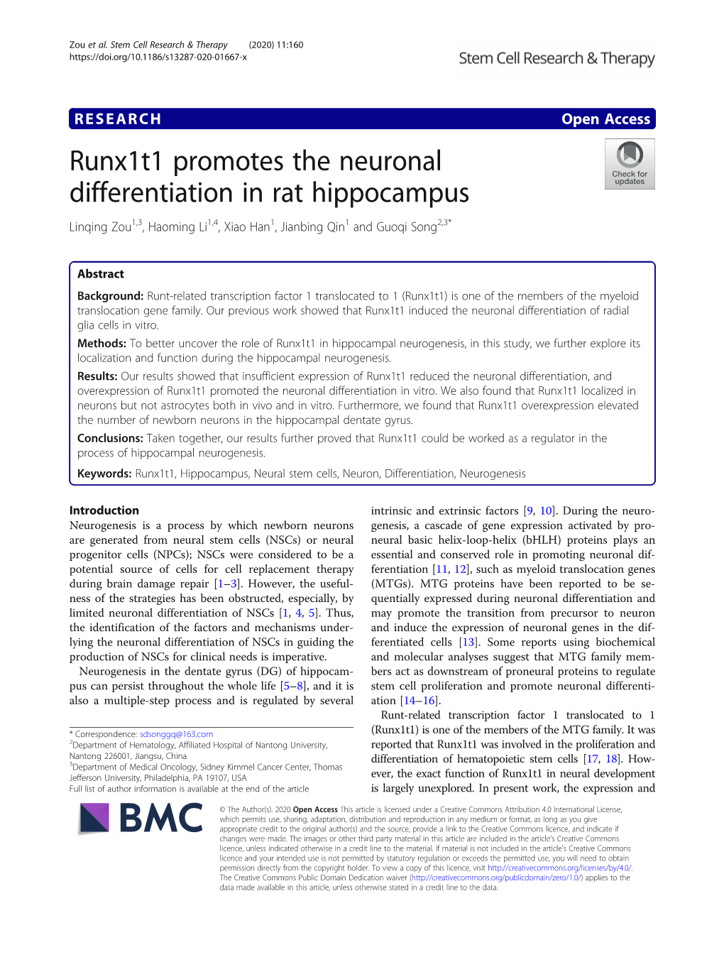 Runx1t1 Promotes the Neuronal Differentiation in Rat Hippocampus Linqing Zou1,3, Haoming Li1,4, Xiao Han1, Jianbing Qin1 and Guoqi Song2,3*