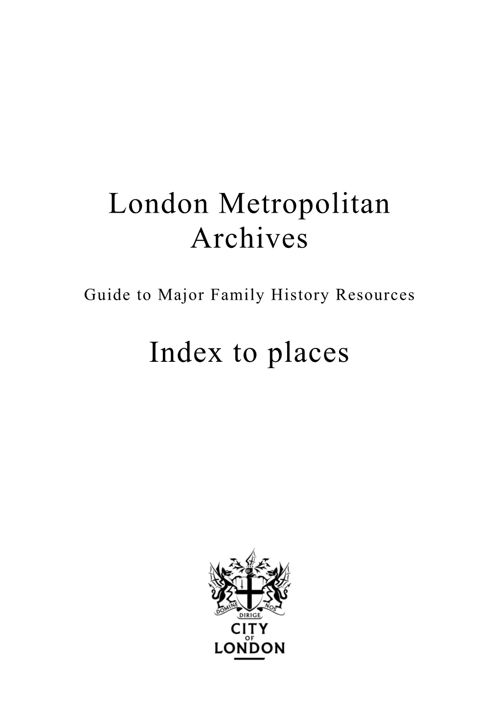 London Metropolitan Archives Information Leaflet