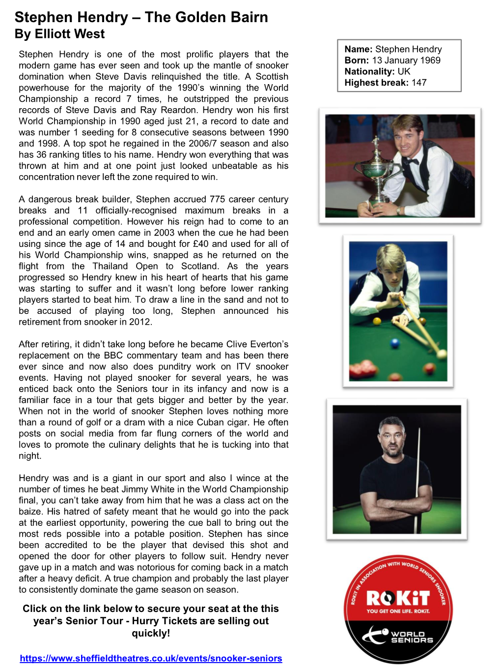 Stephen Hendry – the Golden Bairn