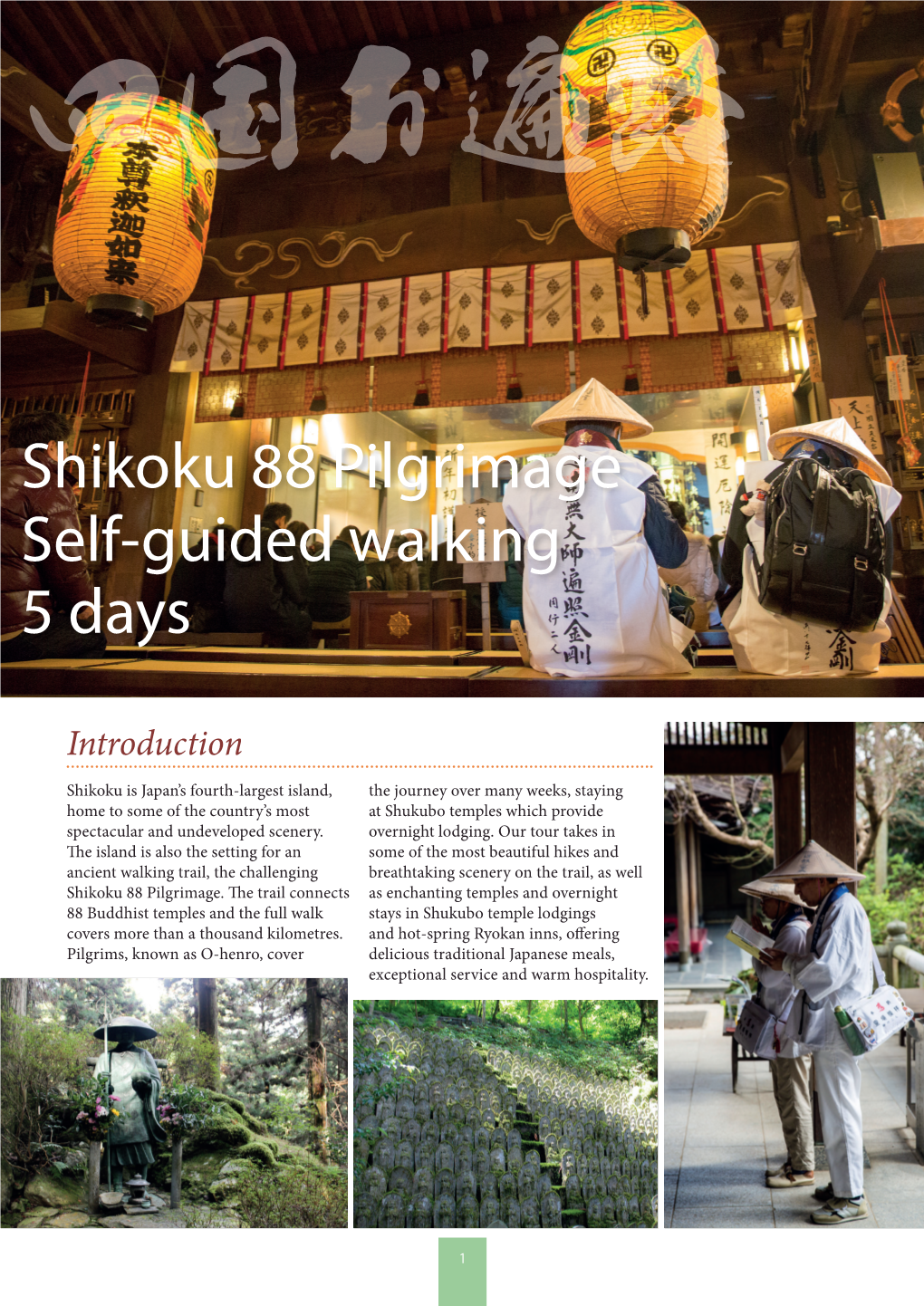 Shikoku 88 Pilgrimage Self-Guided Walking 5 Days