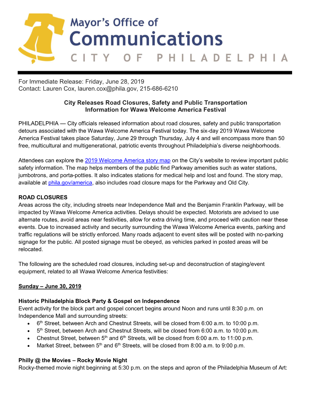 Friday, June 28, 2019 Contact: Lauren Cox, Lauren.Cox@Phila.Gov, 215-686-6210