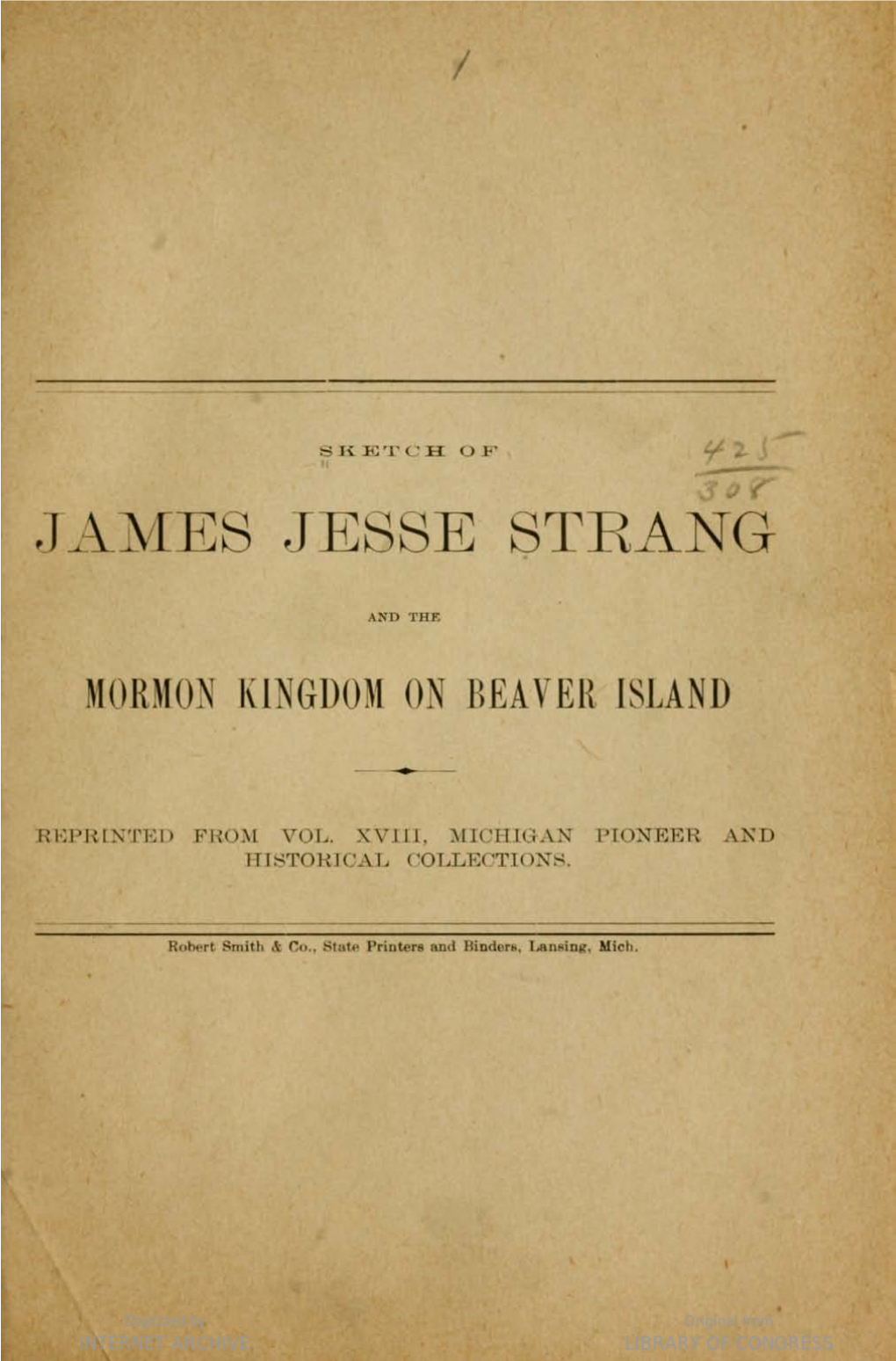 Sketch of James Jesse Strang and the Mormon Kingdom On
