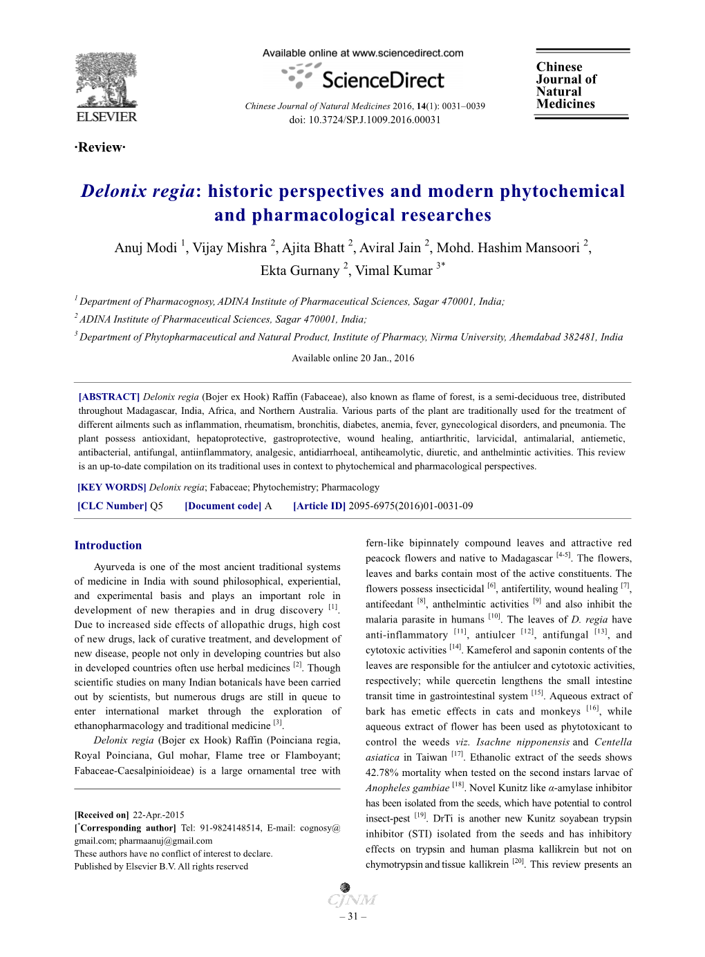 Delonix Regia: Historic Perspectives and Modern Phytochemical and Pharmacological Researches