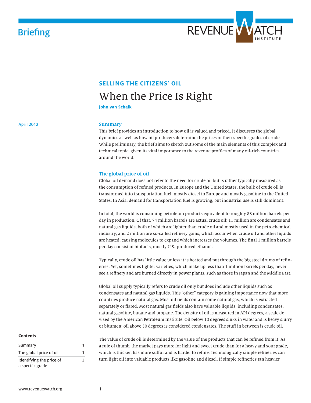 When the Price Is Right John Van Schaik