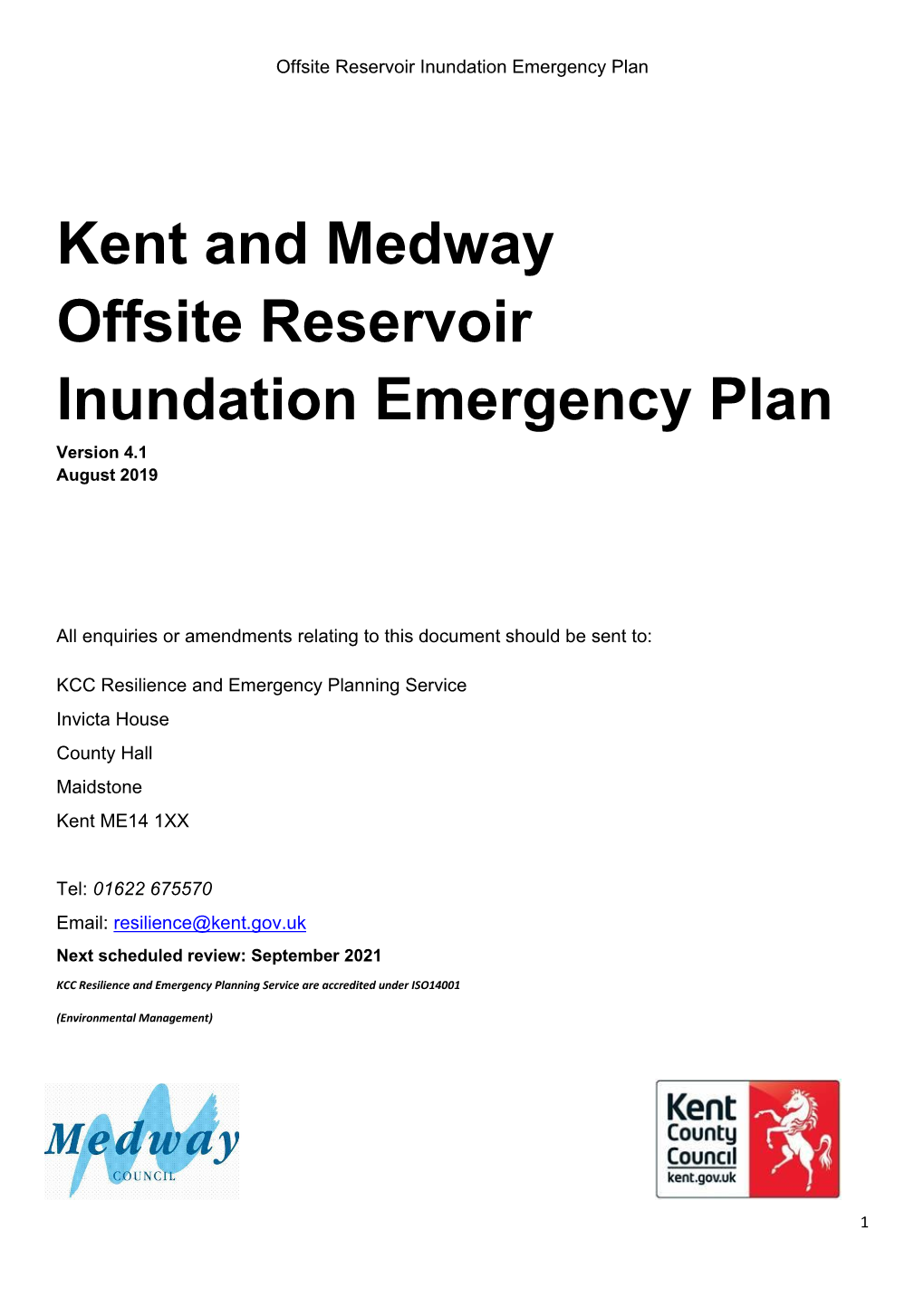 Kent and Medway Offsite Reservoir Inundation Emergency Plan Version 4.1 August 2019