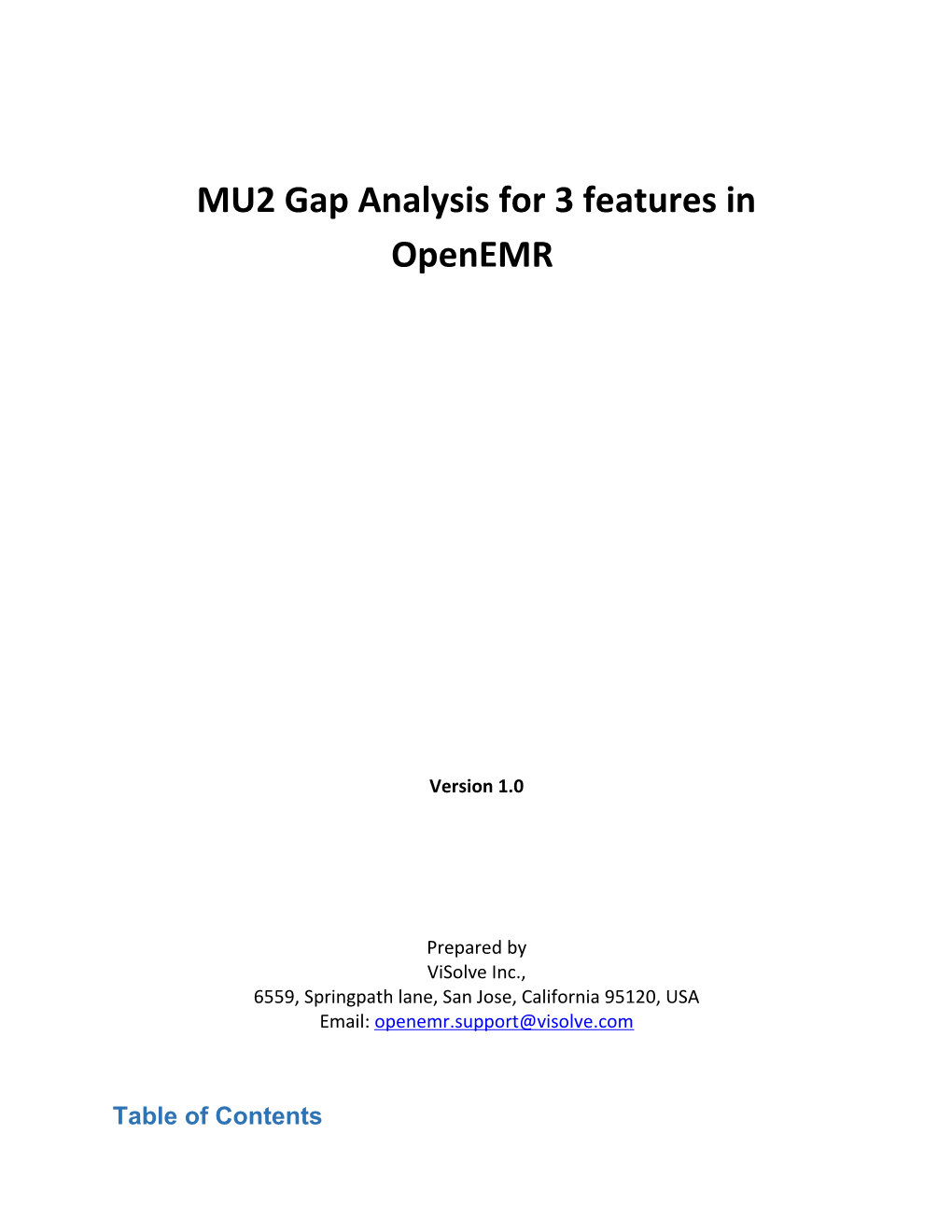 MU2 Gap Analysis for 3 Features in Openemr