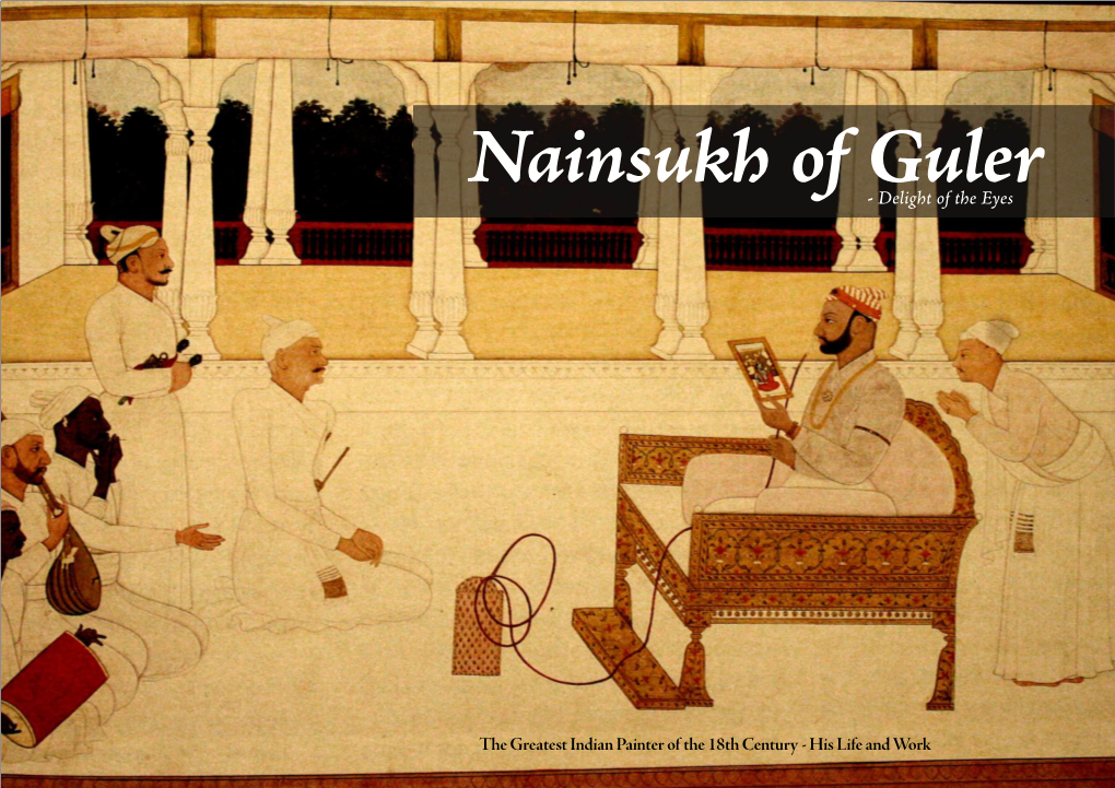 Nainsukh of Guler - Delight of the Eyes