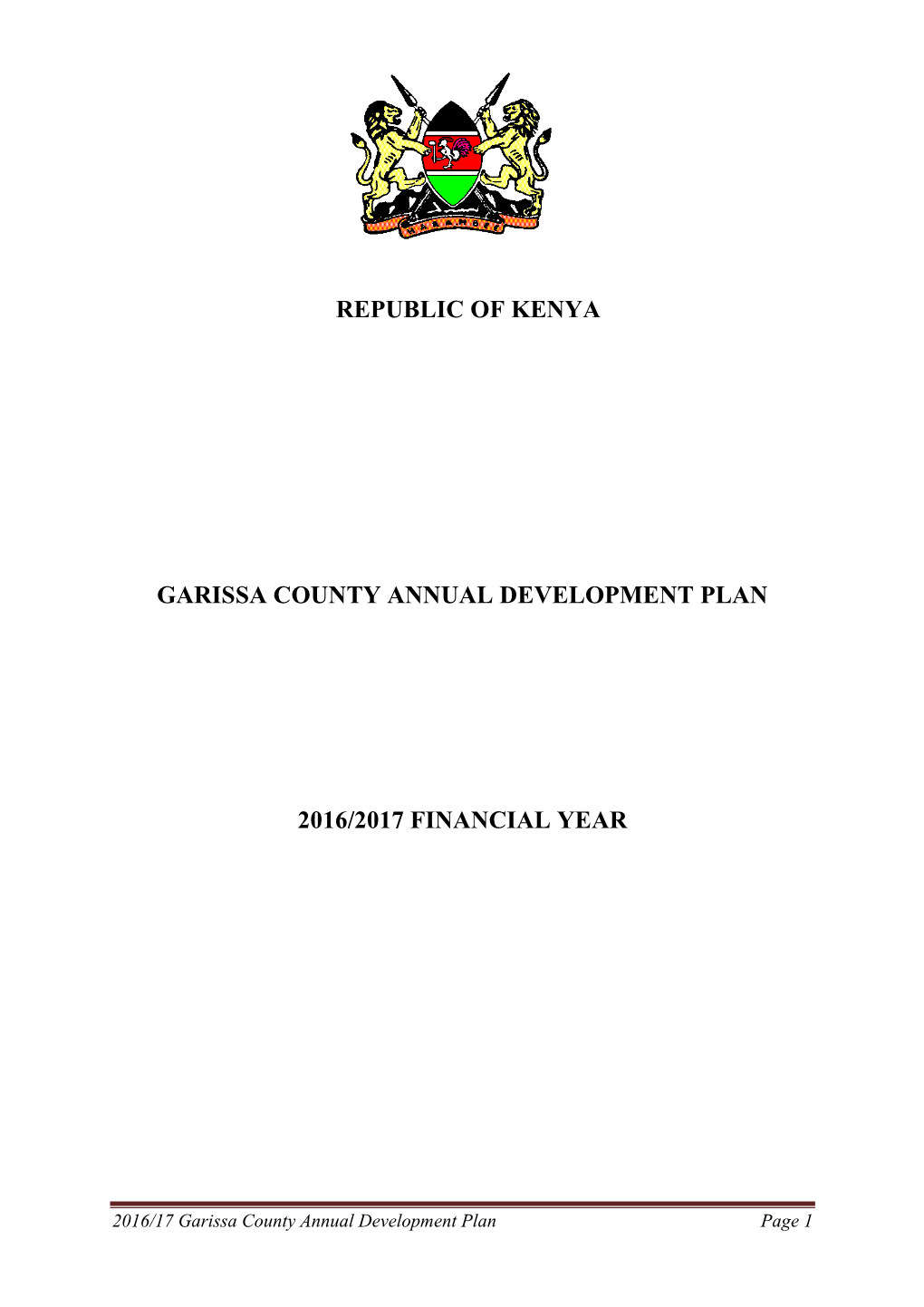 Republic of Kenya Garissa County Annual Development Plan 2016
