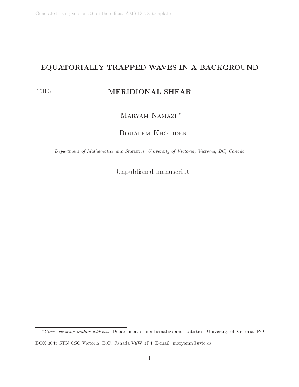 Equatorially Trapped Waves in a Background Meridional