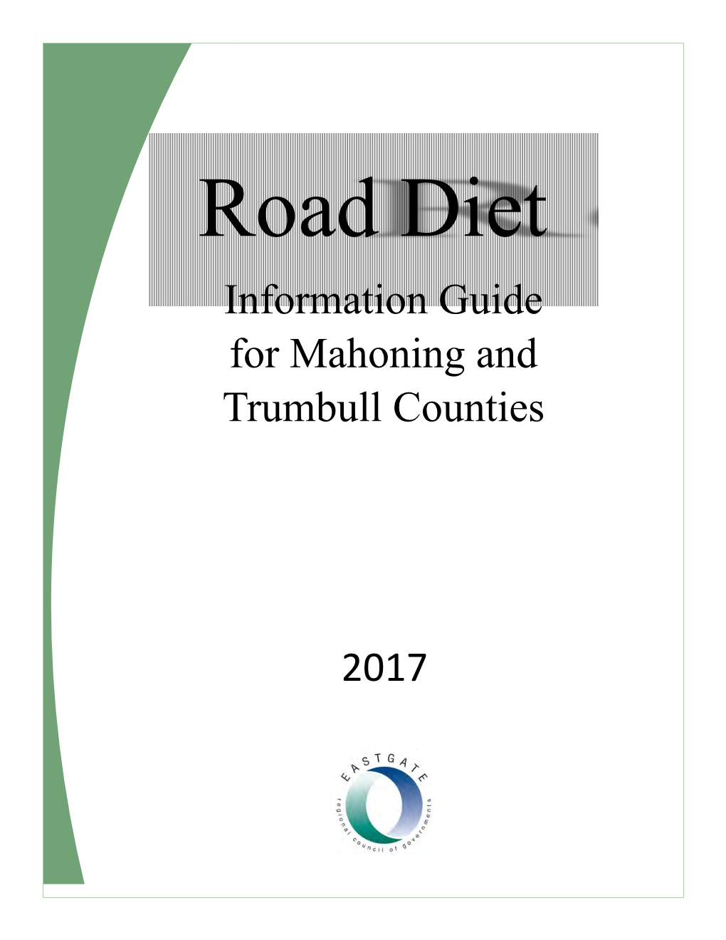 Road Diet | Information Guide for Mahoning and Trumbull Counties