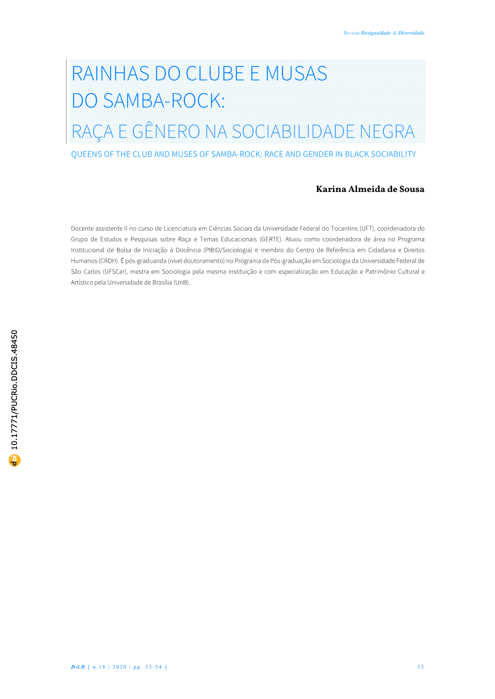 Rainhas Do Clube E Musas Do Samba-Rock: Raça E Gênero Na Sociabilidade Negra Queens of the Club and Muses of Samba-Rock: Race and Gender in Black Sociability