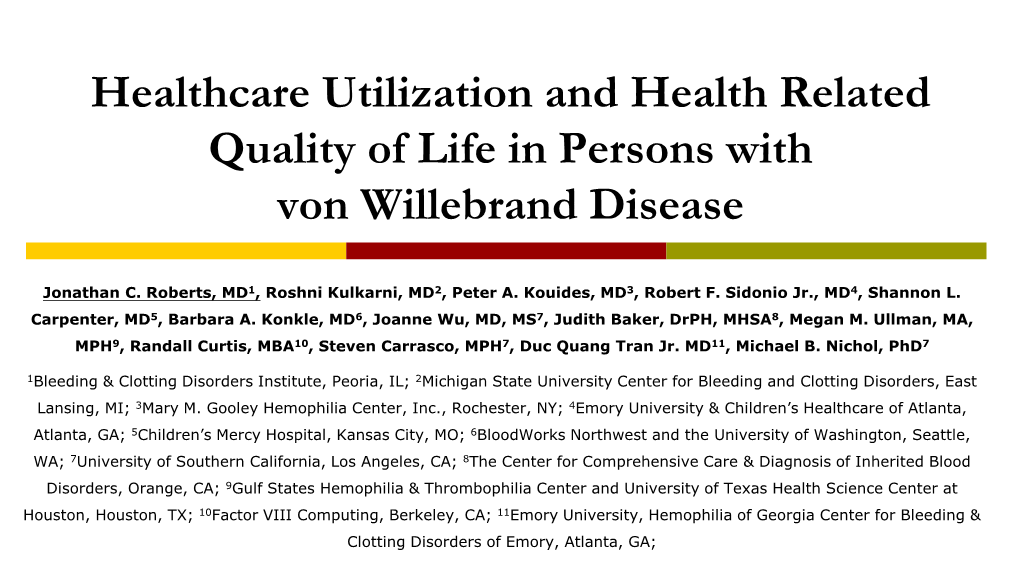 Healthcare Utilization and Health Related Quality of Life in Persons with Von Willebrand Disease