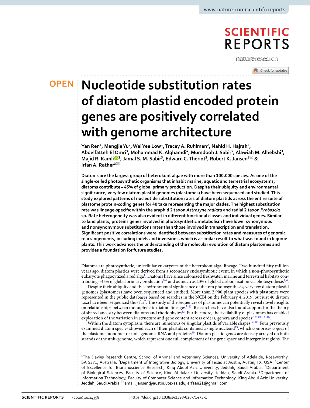 Nucleotide Substitution Rates of Diatom Plastid Encoded Protein Genes Are Positively Correlated with Genome Architecture Yan Ren1, Mengjie Yu2, Wai Yee Low1, Tracey A