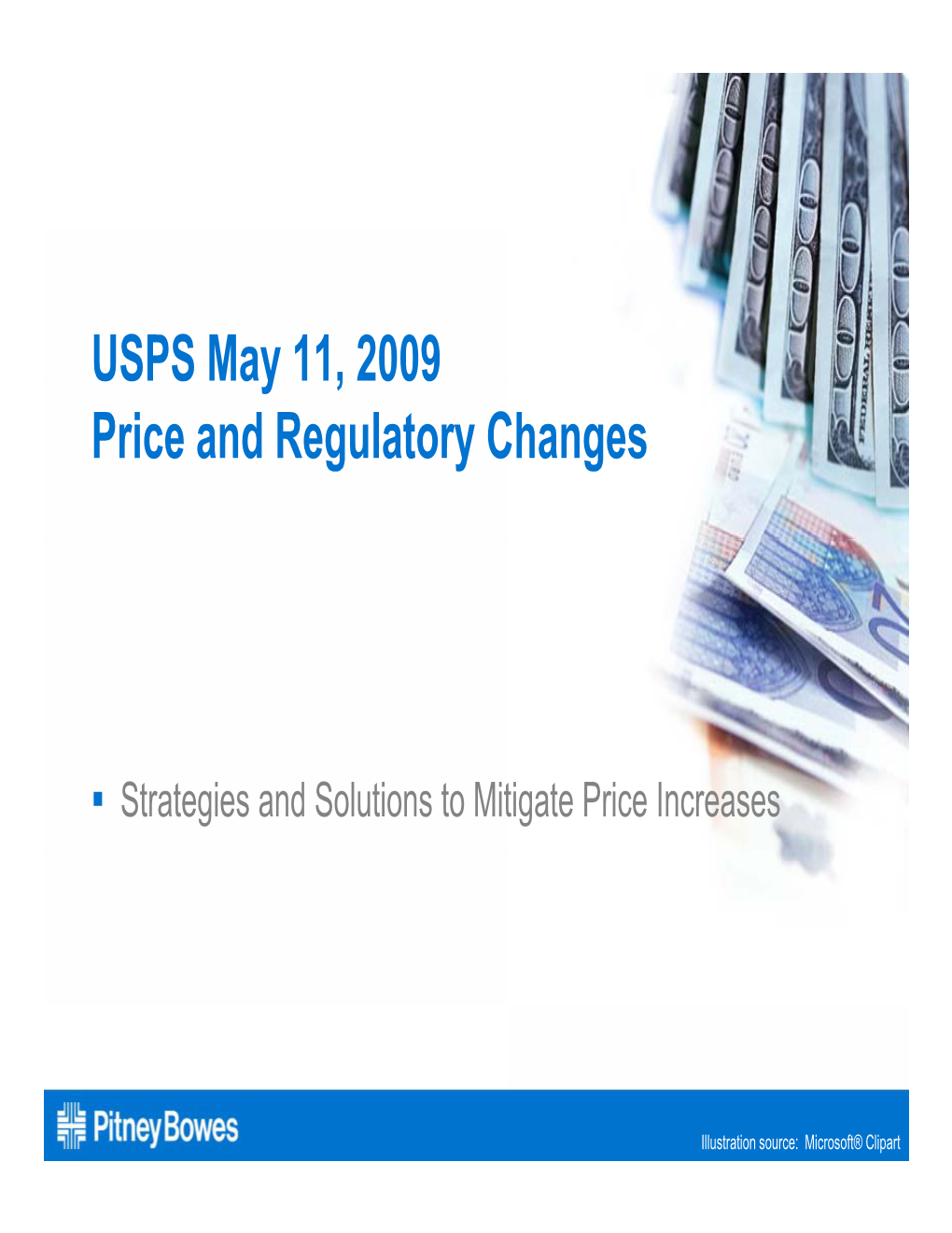 USPS May 11, 2009 Y , Price and Regulatory Changes