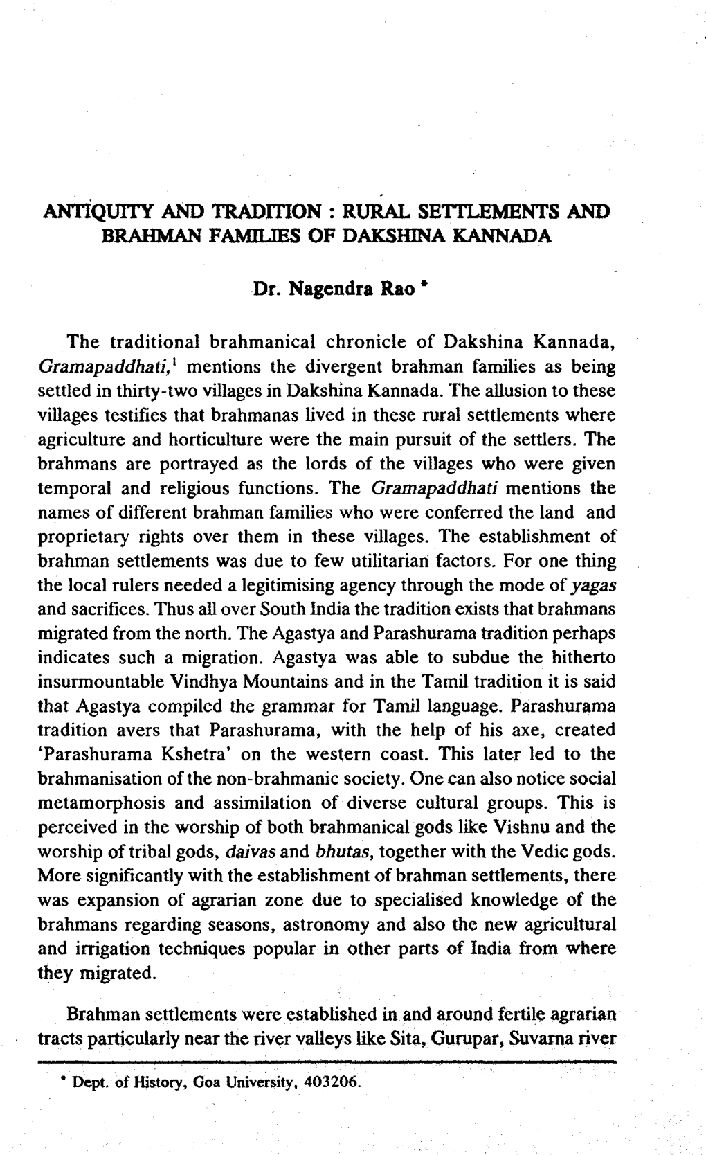 RURAL SETTLEMENTS and BRAHMAN FAMILIES of DAKSHINA KANNADA Dr. Nagendra Rao * the Traditional Brahmani