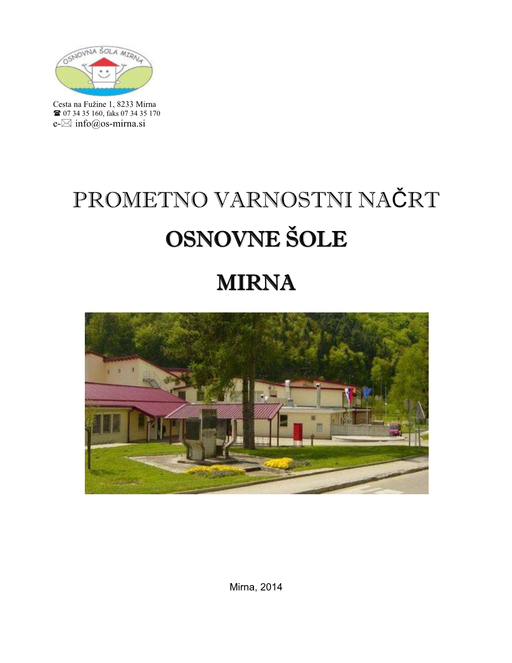 Prometno Varnostni Načrt Osnovne Šole Mirna