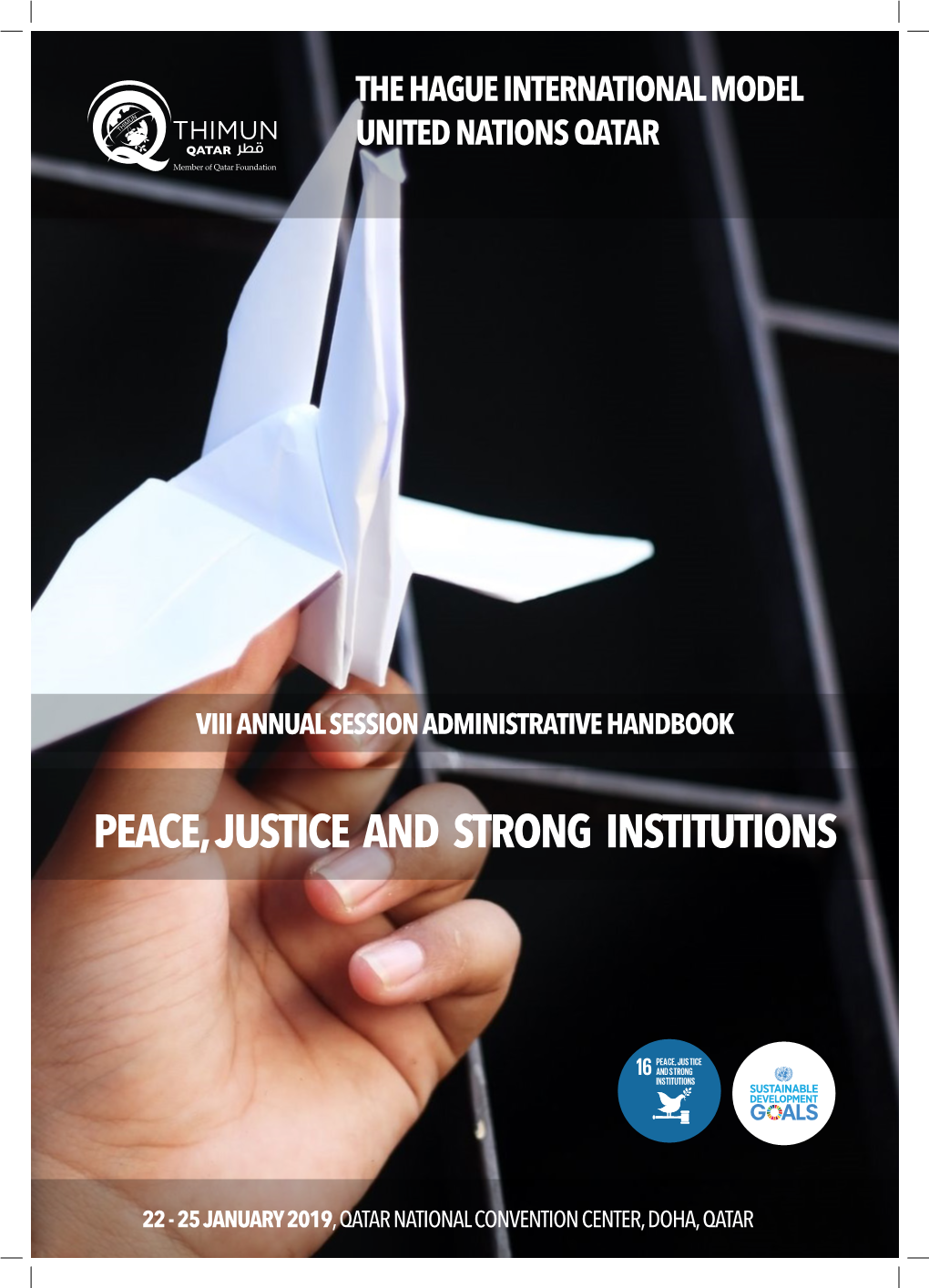 Peace, Justice and Strong Institutions