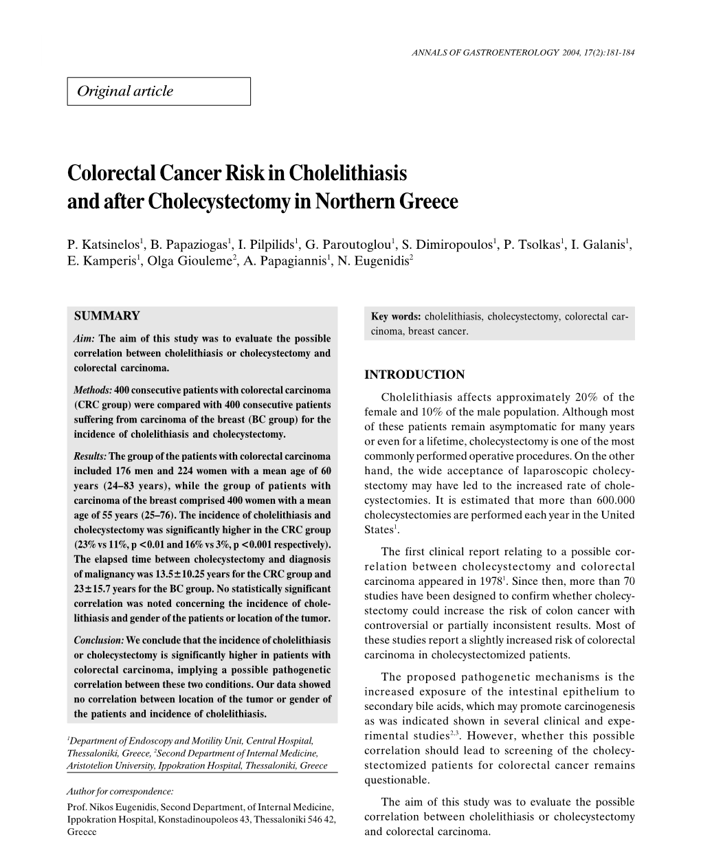 Colorectal Cancer Risk in Cholelithiasis and After Cholecystectomy in Northern Greece