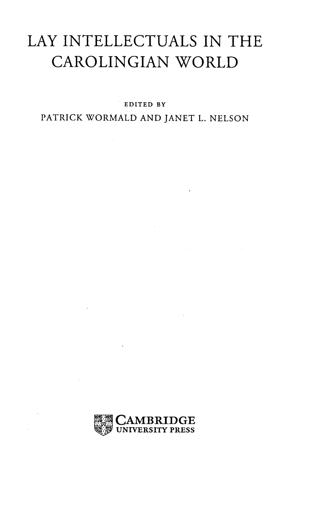 Layintellectuals in the Carolingian World