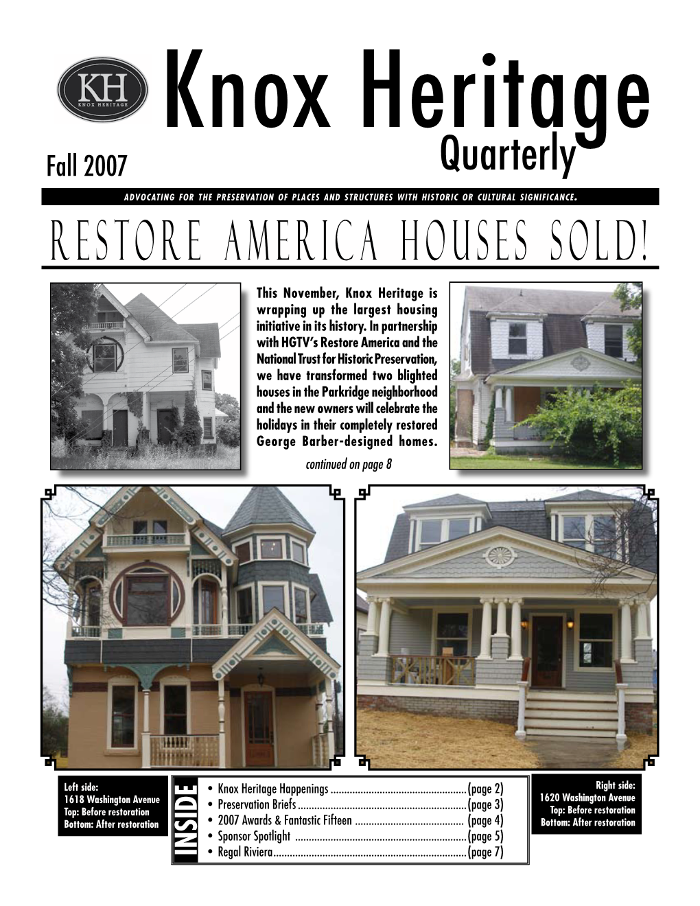 Restore America Houses Sold!