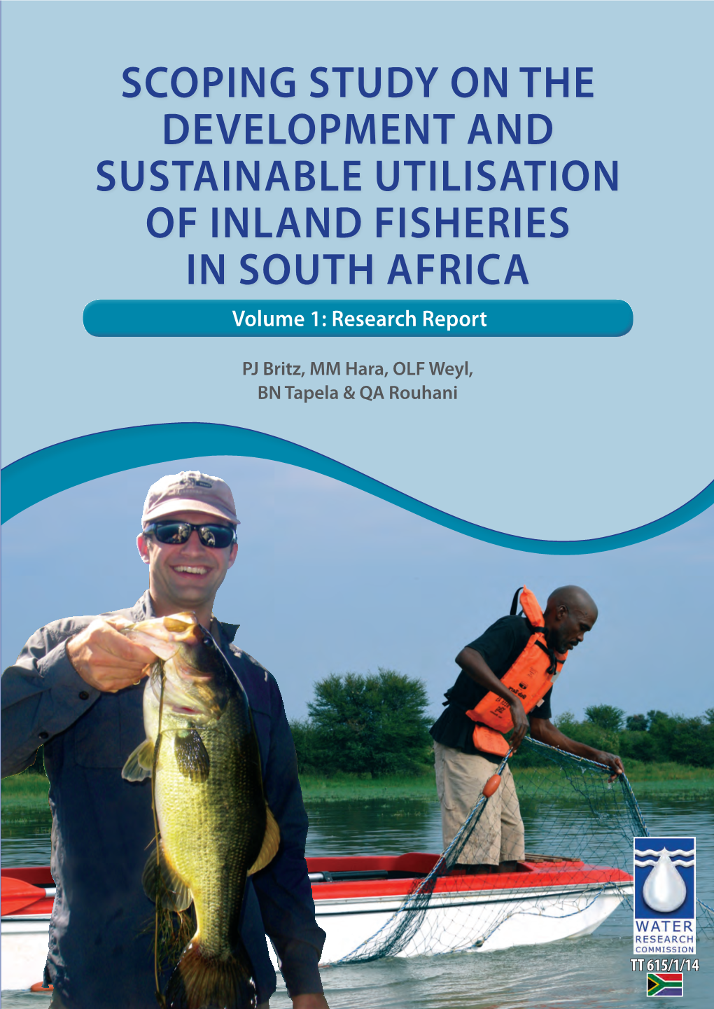 Scoping Study on the Development and Sustainable Utilisation of Inland Fisheries in South Africa Volume 1: Research Report
